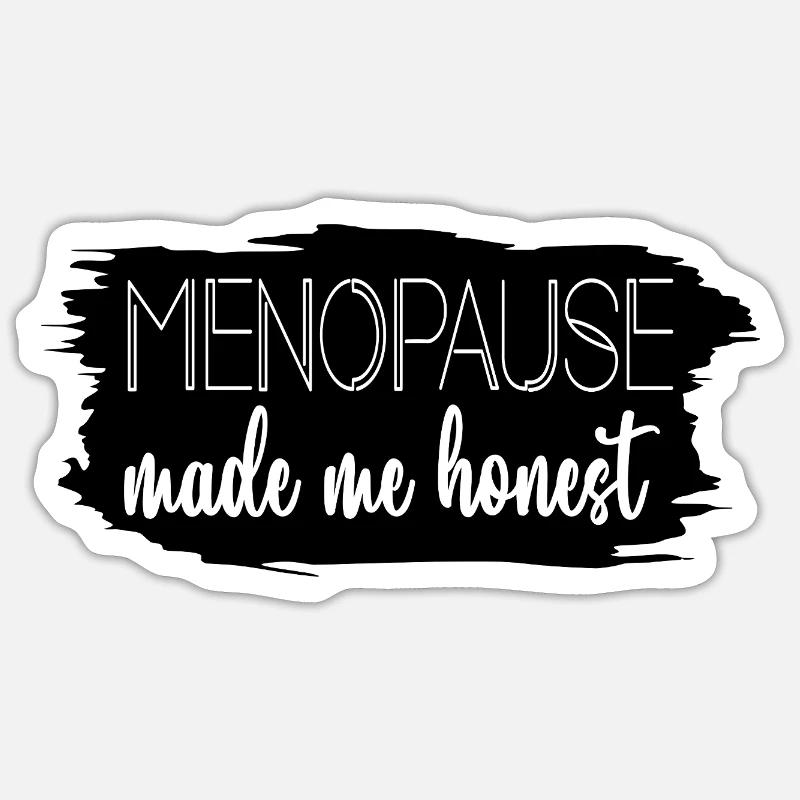 Femmes en ménopause - Honnêteté - Sticker taille S (10 x 10 cm) - blanc mat