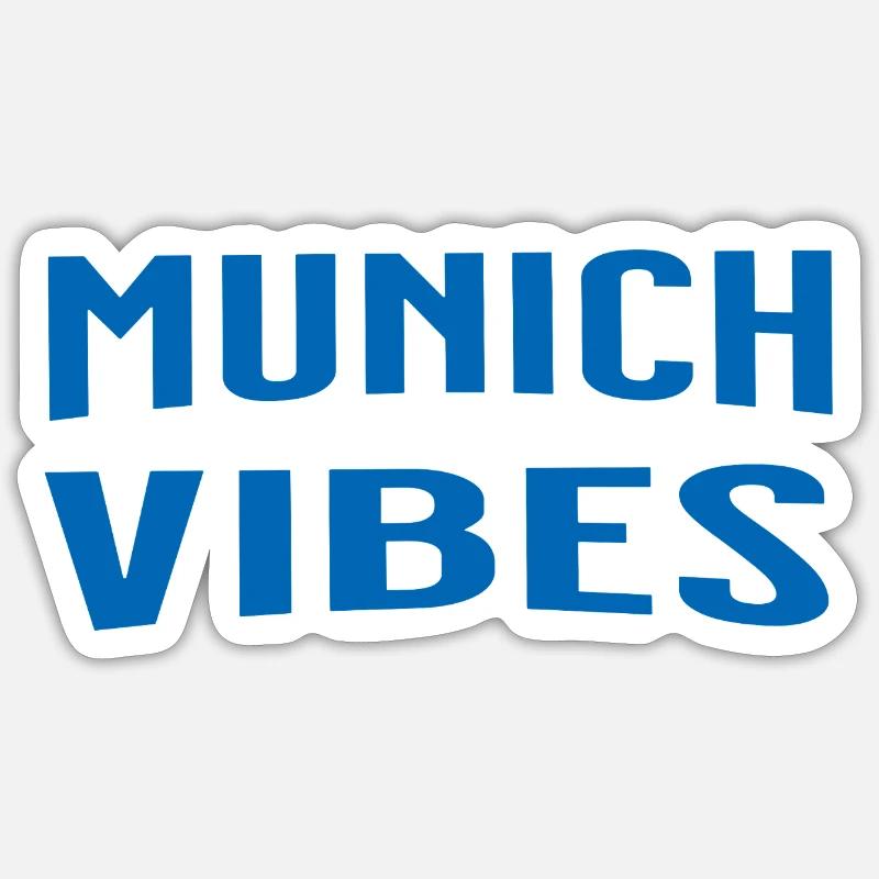 Munich Vibes - Sticker taille S (10 x 10 cm) - blanc mat