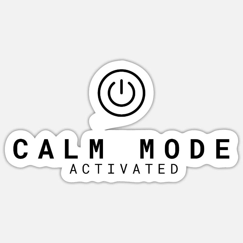 Mode calme activé | Relaxation - Sticker taille S (10 x 10 cm) - blanc mat