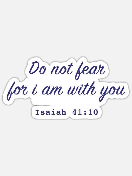 Christliches Zitat Do not fear - Sticker Größe S (10 x 10 cm) - Mattweiß