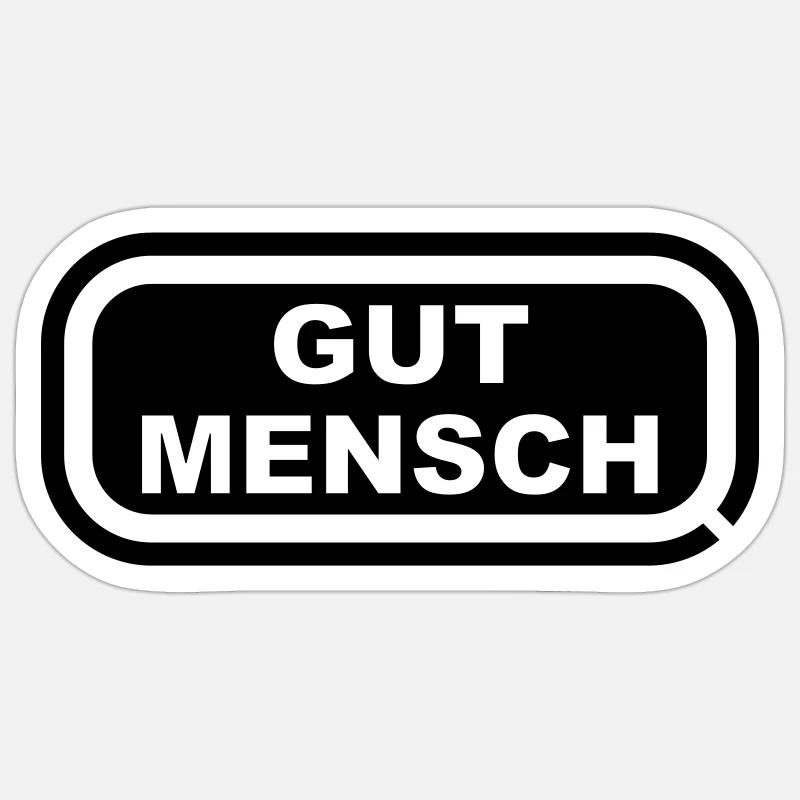 Gutmensch Sticker Größe S (10 x 10 cm)