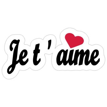 Je t ´aime - Sticker Größe S (10 x 10 cm) - Mattweiß - Vorne