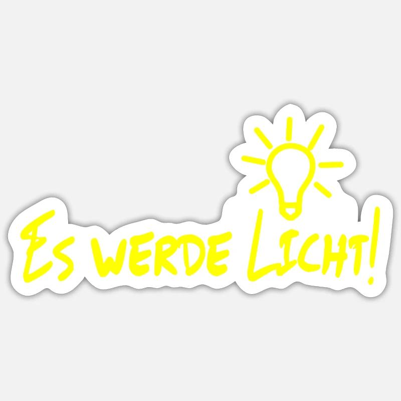 There will be light! - Sticker size S (10 x 10 cm) - white matte