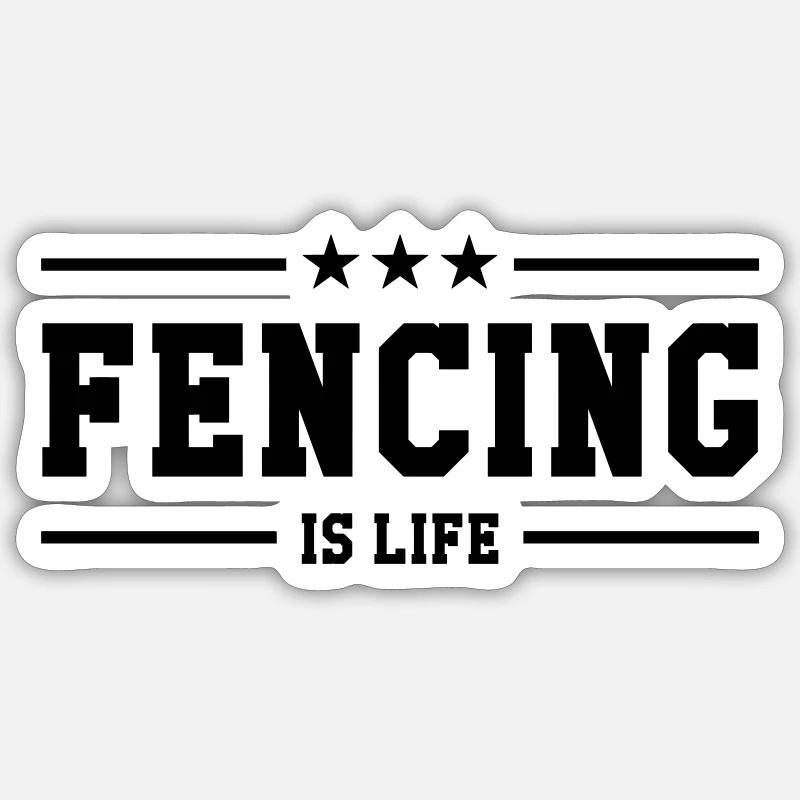 Fencing is life - Sticker taille S (10 x 10 cm) - blanc mat
