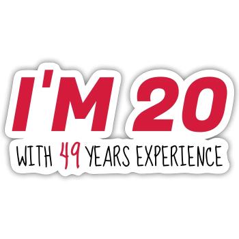 69 - Birthday - Anniversaire - Geburtstag - Humor - Sticker size S (10 x 10 cm) - white matte - Front