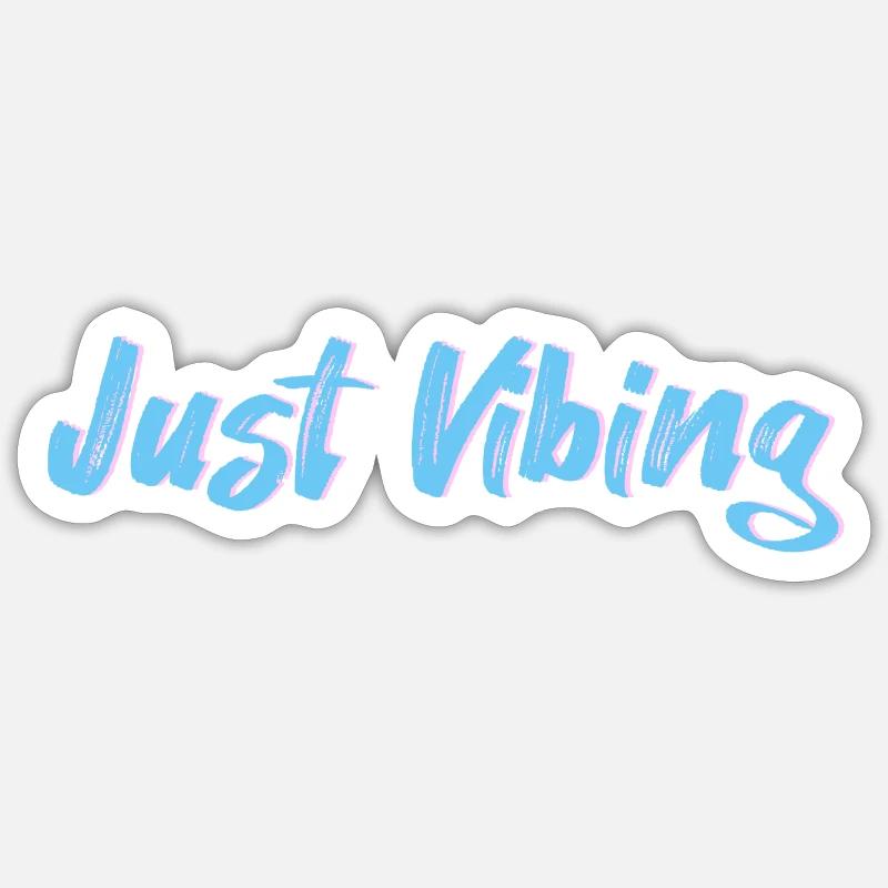Conception juste vibrante Sticker taille S (10 x 10 cm)