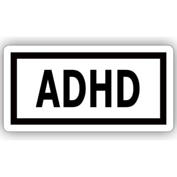 ADHD - Sticker Größe S (10 x 10 cm) - Mattweiß - Vorne