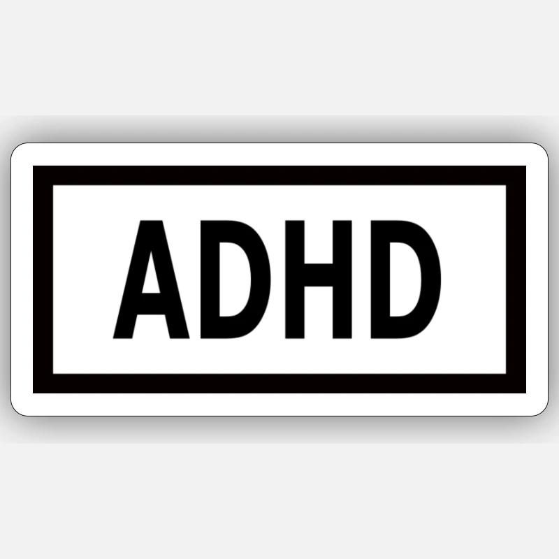 TDAH - Sticker taille S (10 x 10 cm) - blanc mat