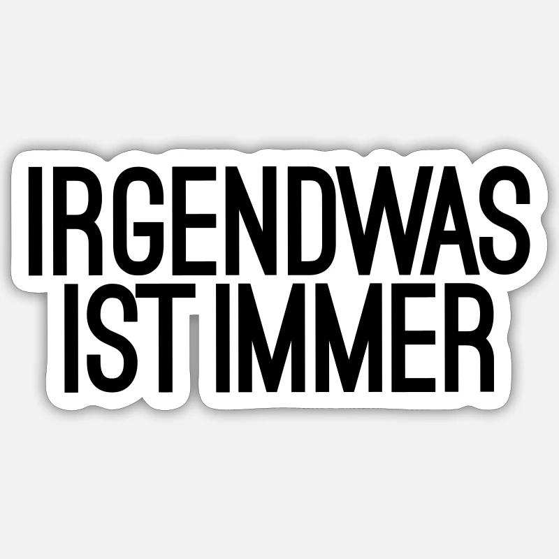lustige Sprüche Problem Arbeit Lebensweisheit Pech Sticker Größe S (10 x 10 cm)