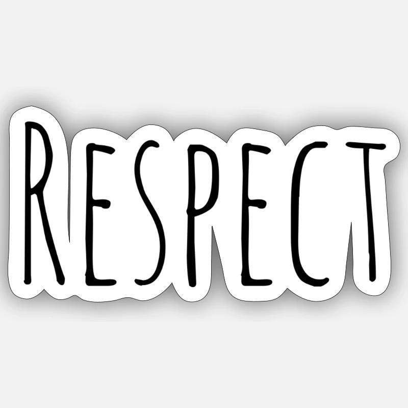 Respect - Sticker size S (10 x 10 cm) - white matte
