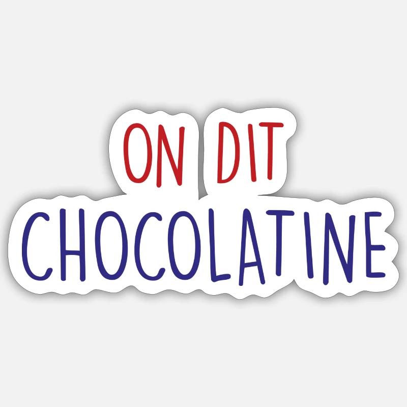on dit chocolatine - Sticker taille S (10 x 10 cm) - blanc mat