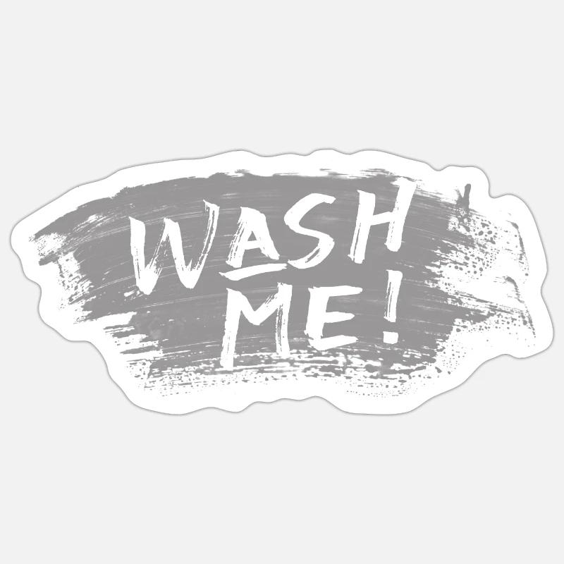 Lavez-moi - Sticker taille S (10 x 10 cm) - blanc mat