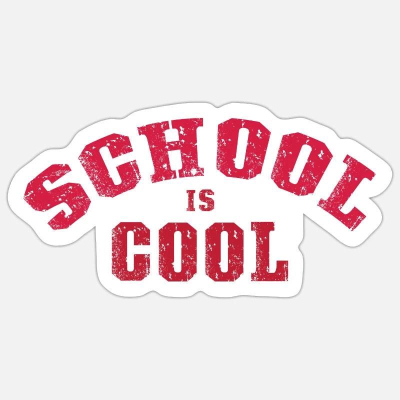 Schule ist cool - Sticker Größe S (10 x 10 cm) - Mattweiß