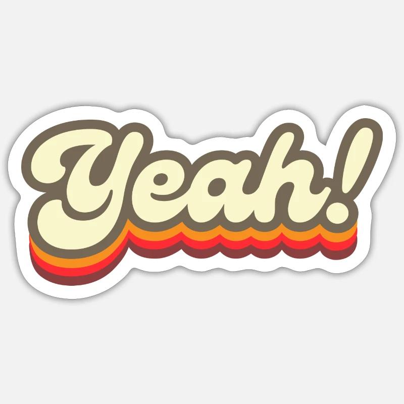 Yeah, Yeah, Yeah! - Sticker size S (10 x 10 cm) - white matte