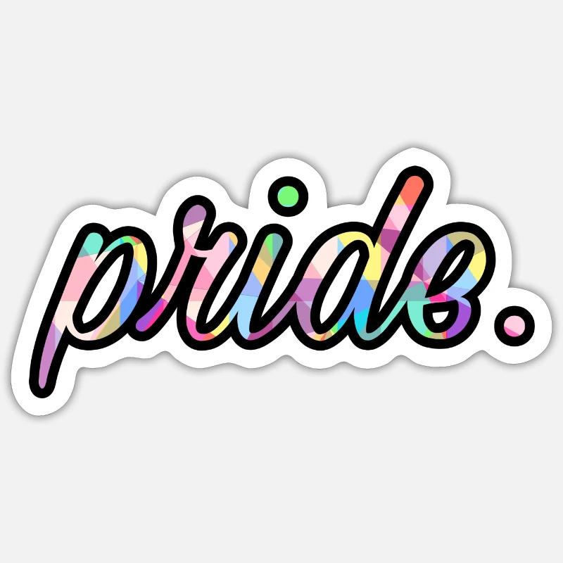 Pride | Statement Sticker Größe S (10 x 10 cm)