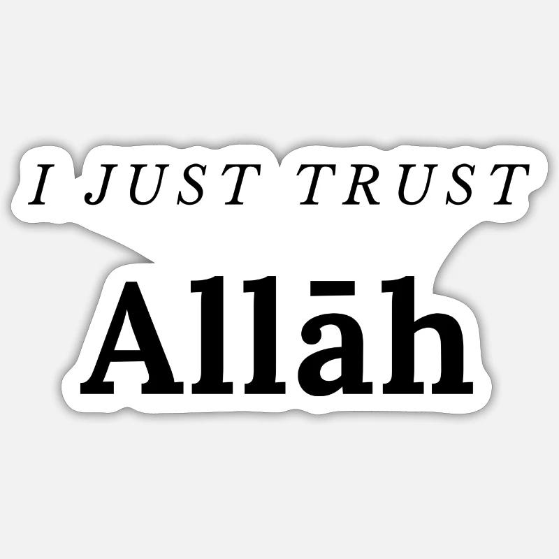 Ich vertraue Allāh einfach Sticker Größe S (10 x 10 cm)