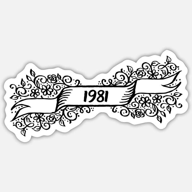 1981 Birthday present - Sticker size S (10 x 10 cm) - white matte