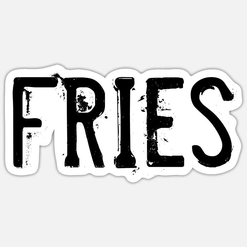 Fries - Sticker Größe S (10 x 10 cm) - Mattweiß