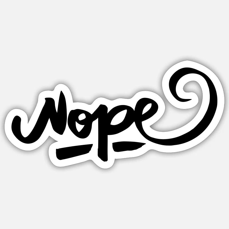 Nope - Sticker Größe S (10 x 10 cm) - Mattweiß