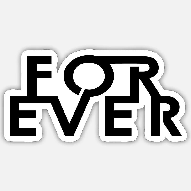 Forever Sticker size S (10 x 10 cm)