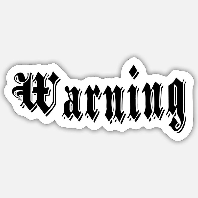 Warning - Sticker size S (10 x 10 cm) - white matte