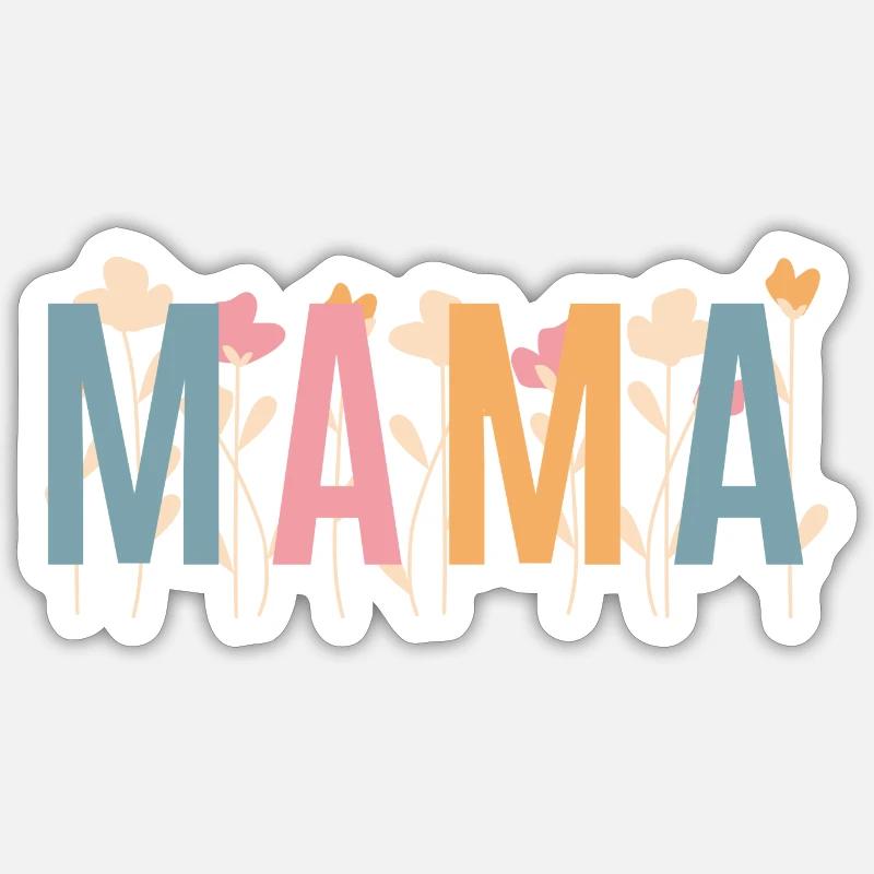Mama Flower - Sticker Größe S (10 x 10 cm) - Mattweiß