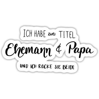 Ehemann & Papa - Sticker Größe S (10 x 10 cm) - Mattweiß - Vorne
