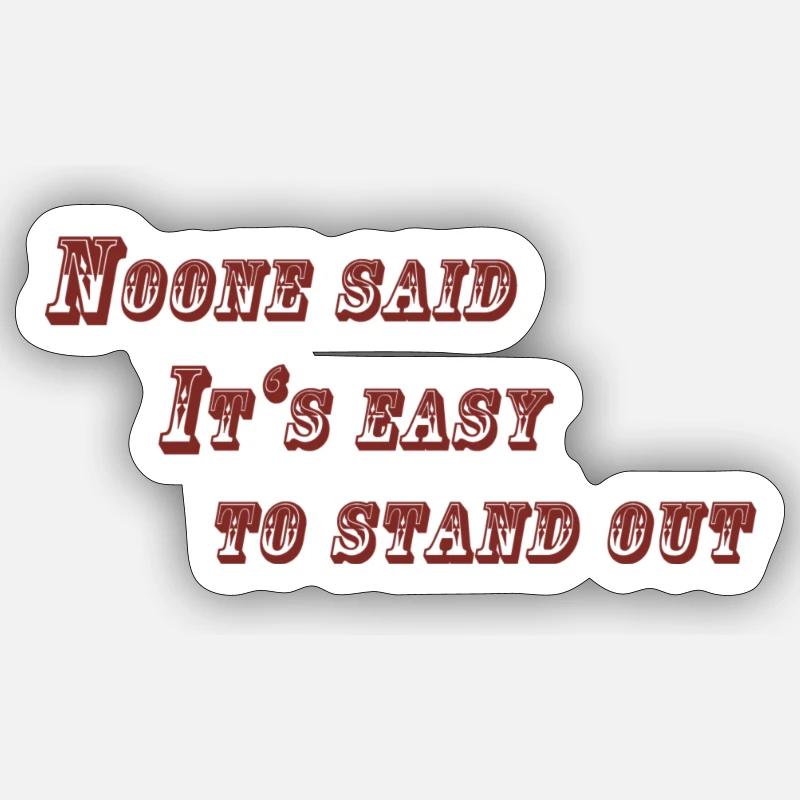 Stand Out - Sticker Größe S (10 x 10 cm) - Mattweiß