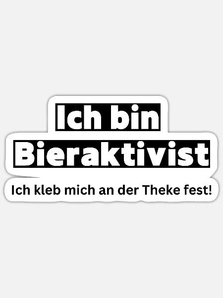 Bieraktivist Sprüche Malleurlaub - Sticker Größe S (10 x 10 cm) - Mattweiß