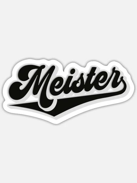 Meister | Farben änderbar - Sticker Größe S (10 x 10 cm) - Mattweiß