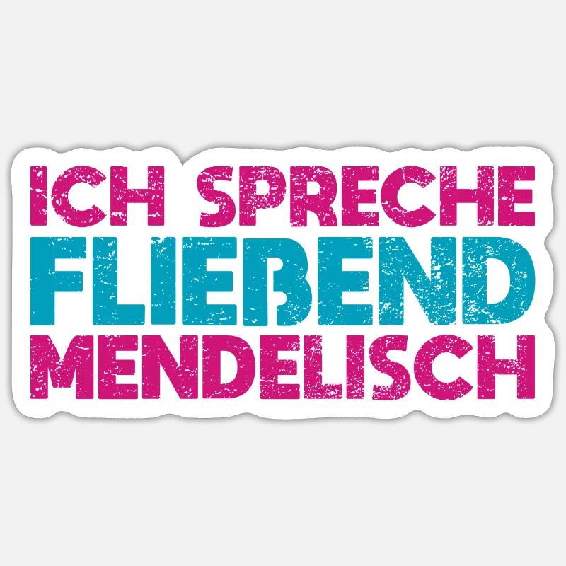 Ich Spreche Fließend Mendelisch - Sticker Größe S (10 x 10 cm) - Mattweiß