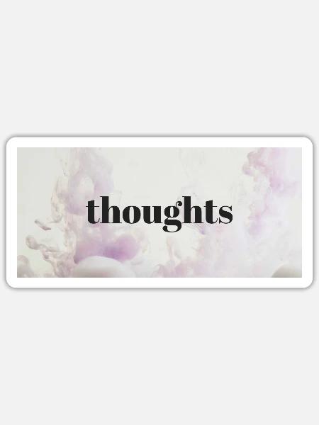 Gedanken - Sticker Größe S (10 x 10 cm) - Mattweiß