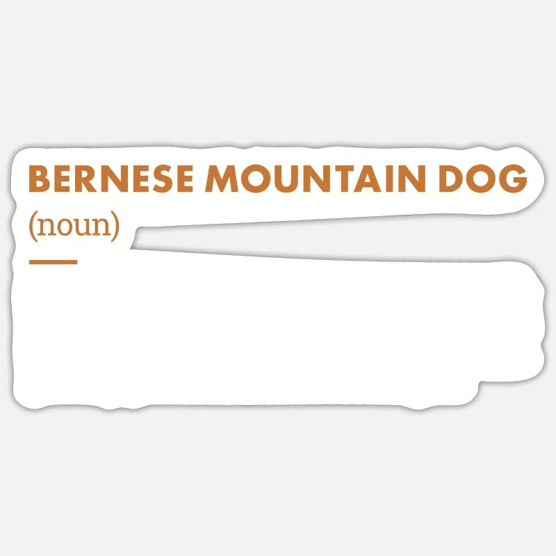 Définition du bouvier bernois - Sticker taille S (10 x 10 cm) - blanc mat