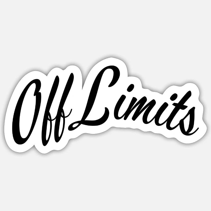 Off limits Sticker size S (10 x 10 cm)