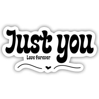 Juste Toi - Amour Éternel - Nur du - Sticker Größe S (10 x 10 cm) - Mattweiß - Vorne
