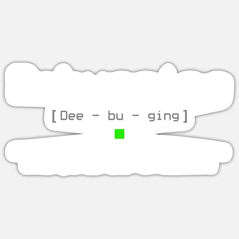 Debugging Computer Science Jokes - Sticker size S (10 x 10 cm) - white matte