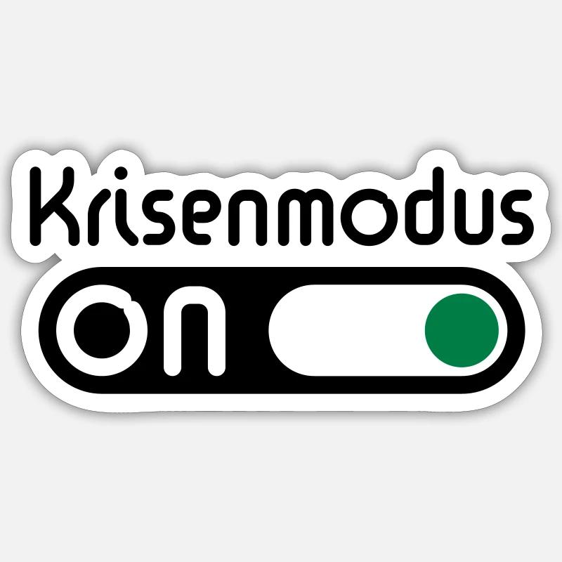 Krisenmodus On (Pos) Sticker Größe S (10 x 10 cm)