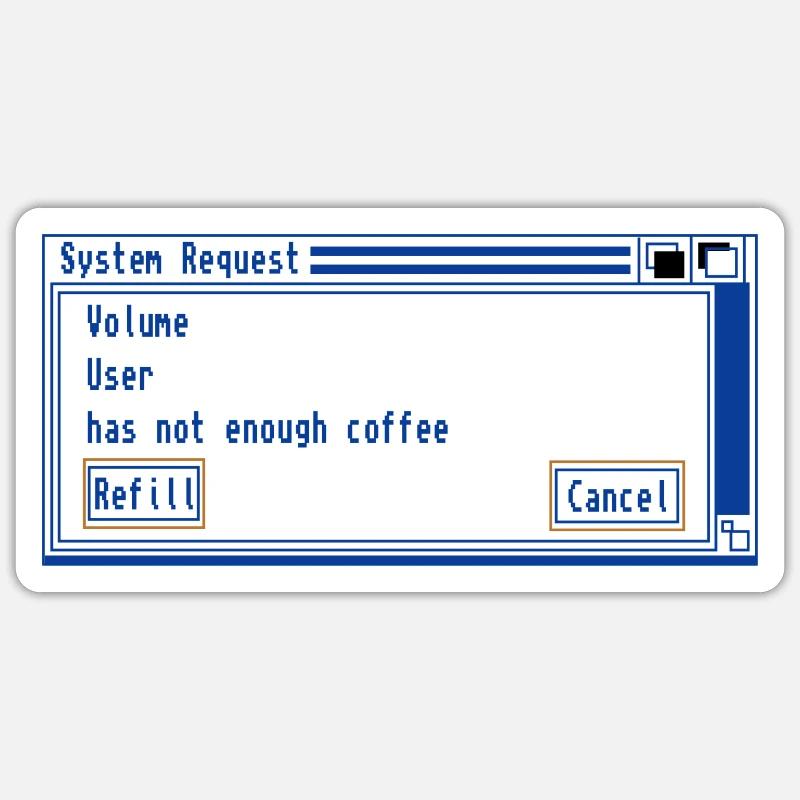 Coffee Checkbox System Request - Sticker size S (10 x 10 cm) - white matte