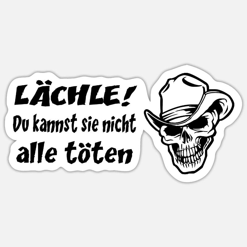 Spruch - Sticker Größe S (10 x 10 cm) - Mattweiß