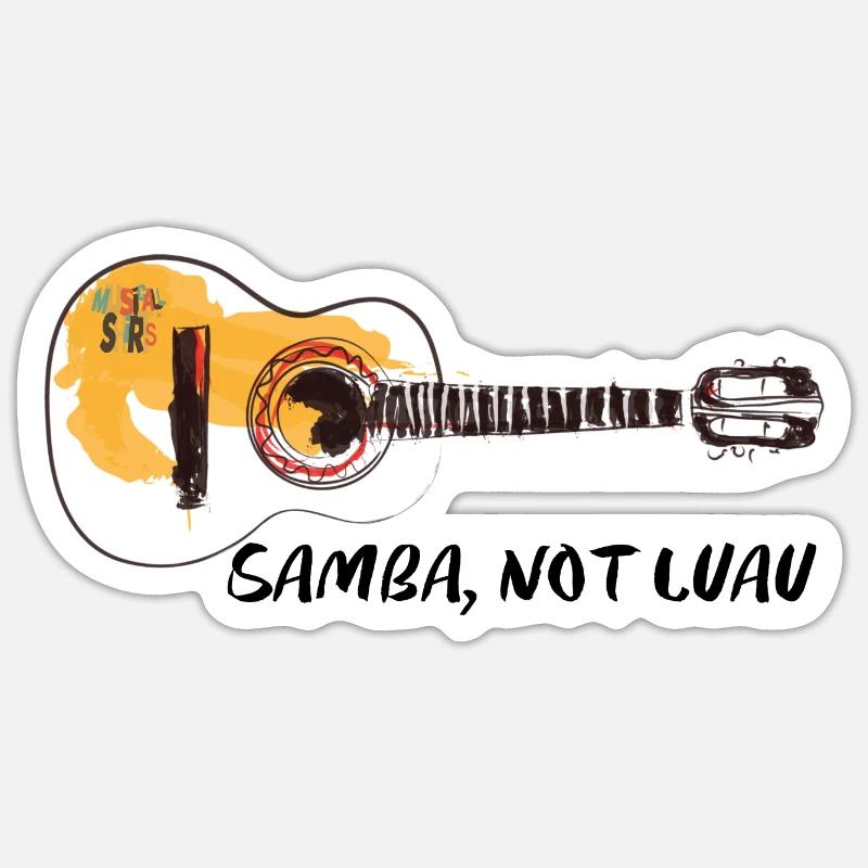 Samba Not Luau Sticker Größe S (10 x 10 cm)
