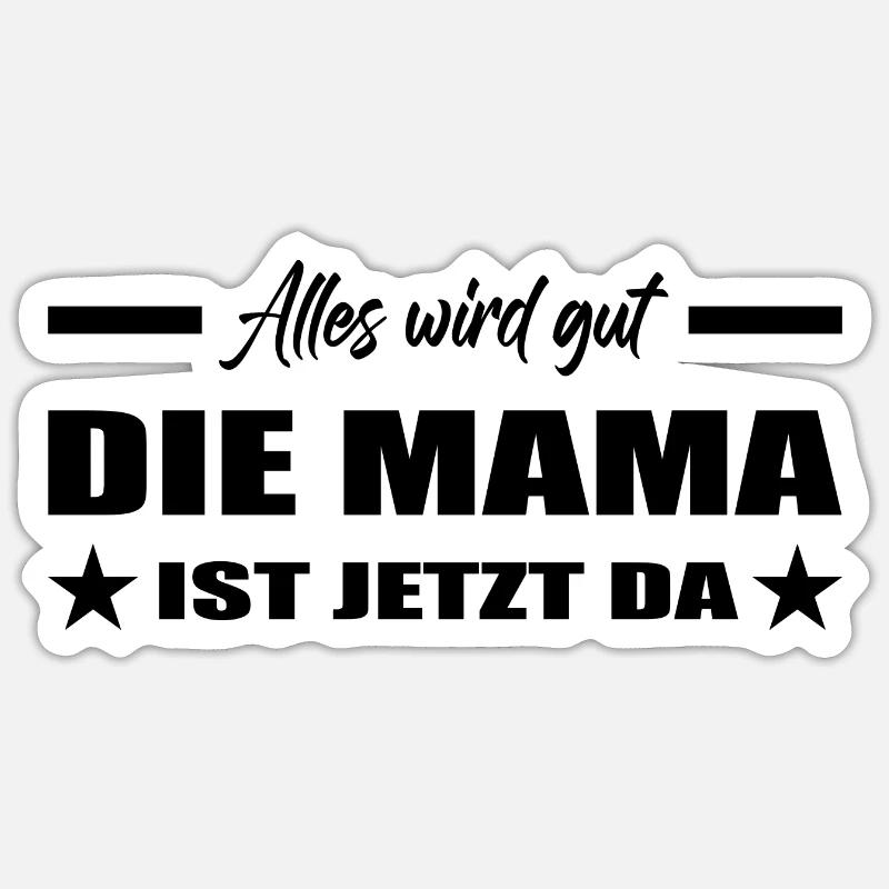 Mama - Sticker Größe S (10 x 10 cm) - Mattweiß