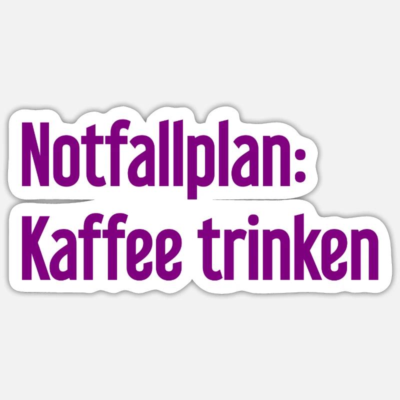 Kaffee-Notfallplan Sticker Größe S (10 x 10 cm)