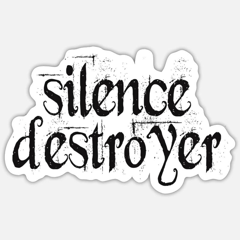 Silence Destroyer Zerstörer der Stille - Sticker Größe S (10 x 10 cm) - Mattweiß