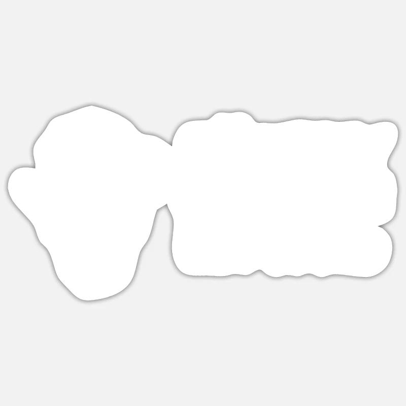 Spruch - Sticker Größe S (10 x 10 cm) - Mattweiß
