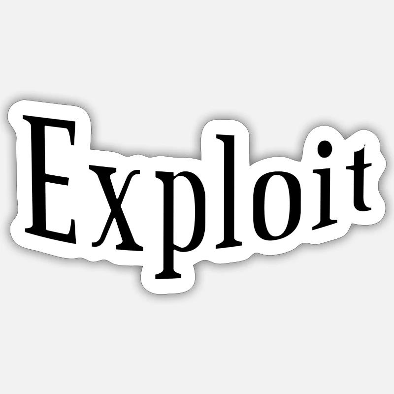 Exploiter Sticker taille S (10 x 10 cm)