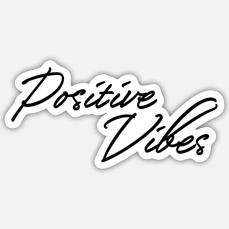Positive Vibes - Sticker Größe S (10 x 10 cm) - Mattweiß