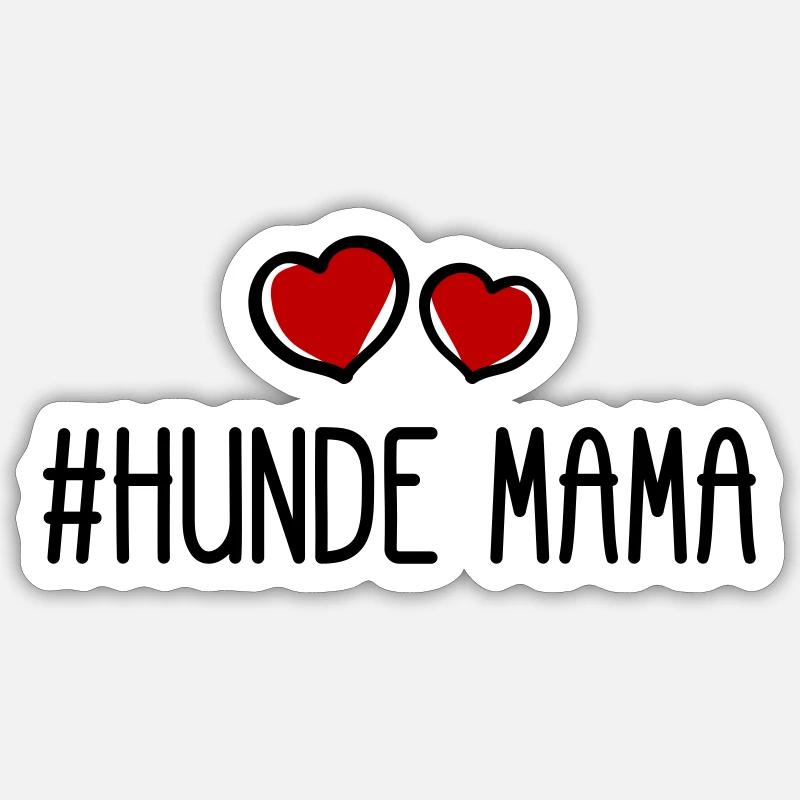 Hunde Mama - Sticker Größe S (10 x 10 cm) - Mattweiß