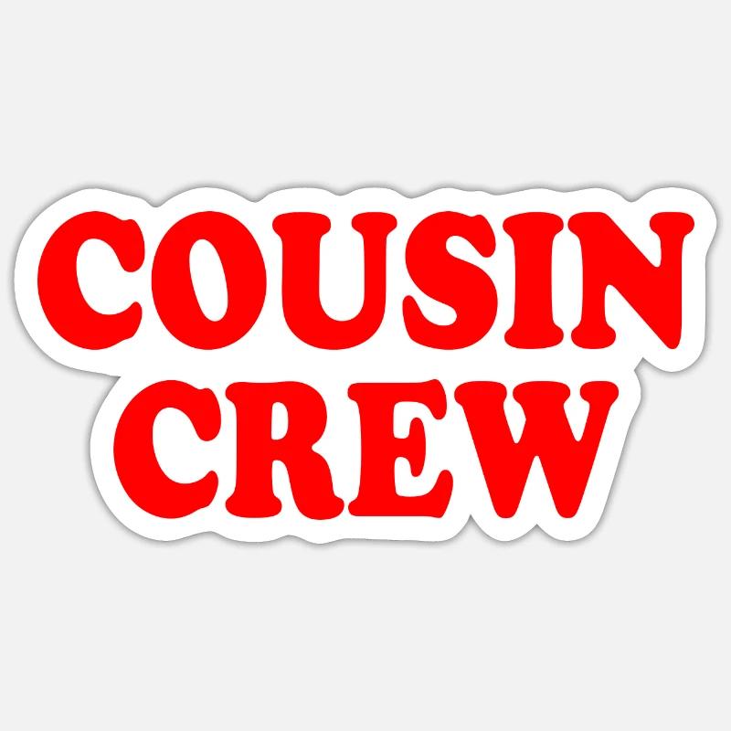 Cousin crew - Sticker size S (10 x 10 cm) - white matte