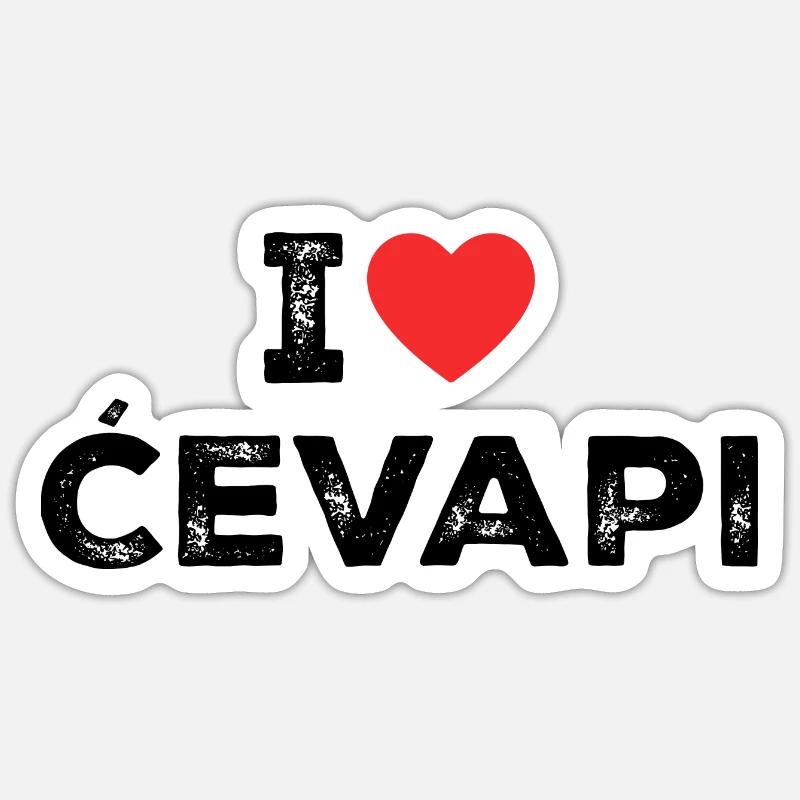 I Love Cevapi - I Heart Cevapi - Balkan Food - Sticker Größe S (10 x 10 cm) - Mattweiß