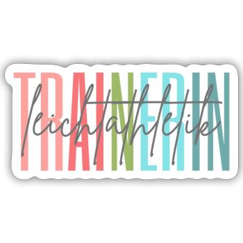 Trainerin Leichtathletik Leichtathletiktrainerin - Sticker Größe S (10 x 10 cm) - Mattweiß - Vorne